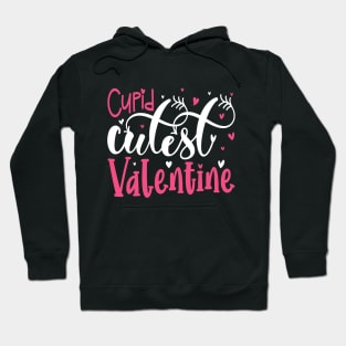 Cupid Cutest Valentine Hoodie